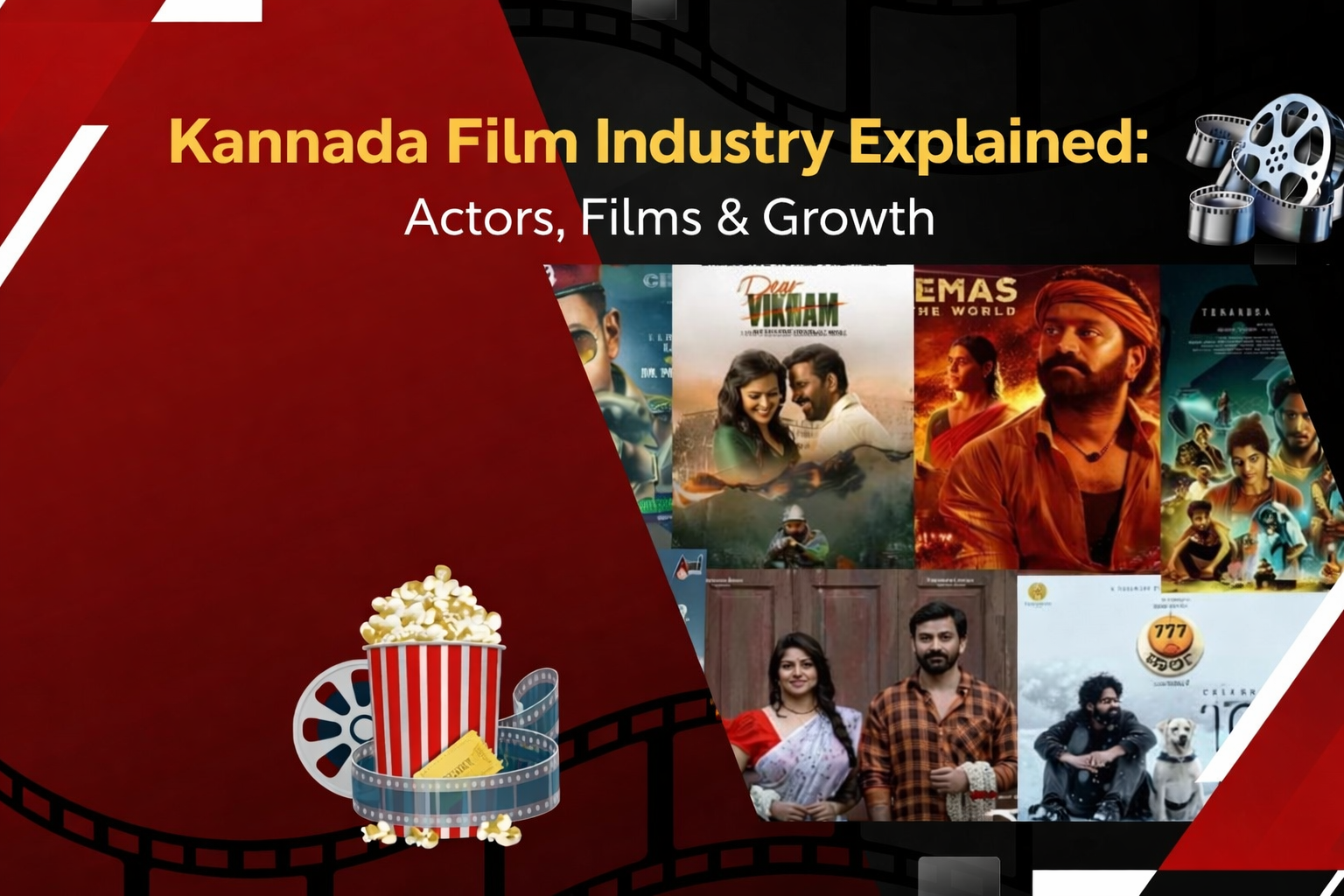 Kannada Film Industry Explained: Actors, Films & Growth